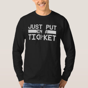 Camiseta Apenas Envie Um Bilhete De Fun Help Desk De Tecnol