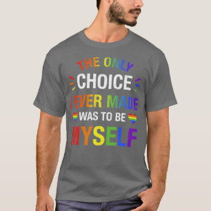 Camiseta Apenas escolha para gay e orgulho LGBT lésbico
