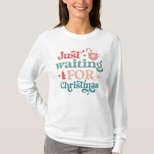 Camiseta Apenas esperando pelo Natal