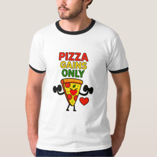 Camiseta Apenas Ganhos De Pizza - Pizza De Malhação Engraça