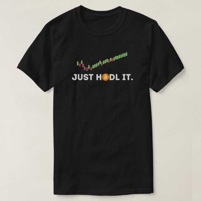 Camiseta Apenas HODL É Engraçado Cripto Trader BTC BitIncor (Frente do Design)