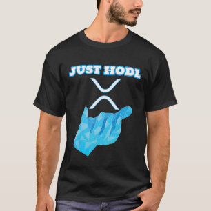 Camiseta Apenas Hodl Ripple Xrp Cripto Moeda Criptográfica