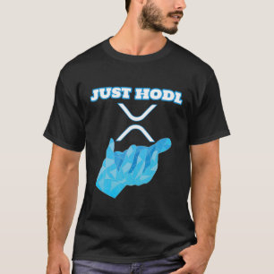 Camiseta Apenas Hodl XRP Ripple Crypto-currency