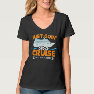 Camiseta Apenas Indo A Um Cruzeiro Engraçado, Humor S