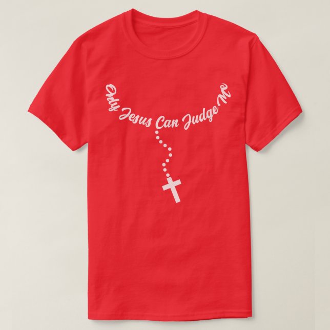 Camiseta Apenas Jesus Pode Julgar-me Citações Religiosas Cr (Frente do Design)