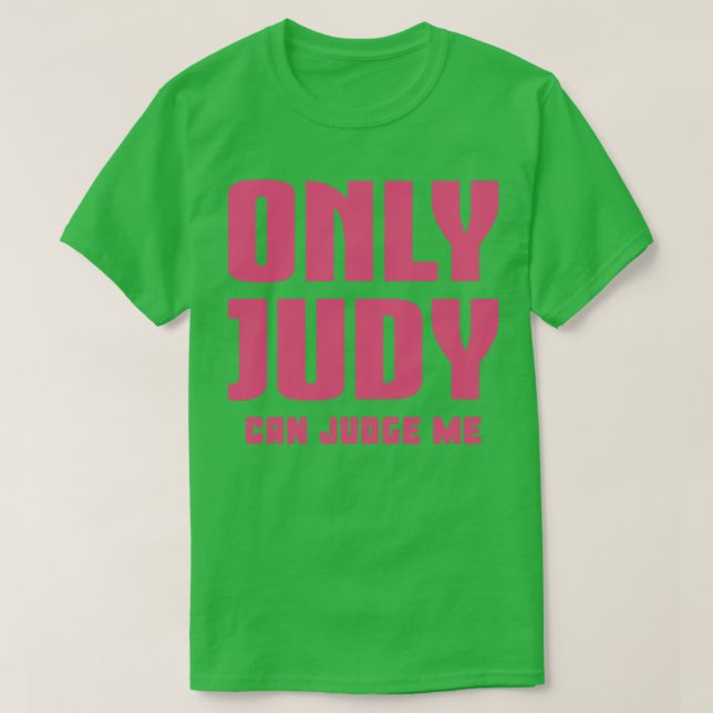 Camiseta Apenas Judy Pode Me Julgar 2 (Frente do Design)