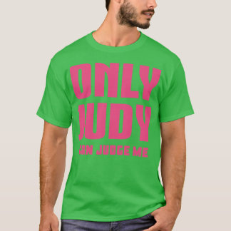 Camiseta Apenas Judy Pode Me Julgar 2