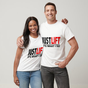 Camiseta APENAS LIFT-IT é O QUE EU FAÇO