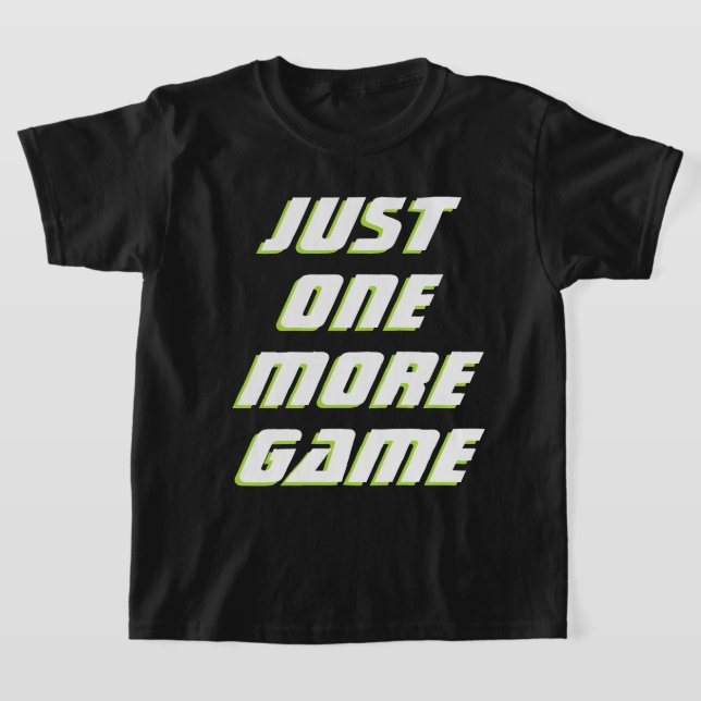 Camiseta Apenas Mais Um Jogo Crianças Negrito Slogan Branca (Postura )