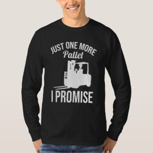 Camiseta Apenas Mais Um Operador de Empilhadeira de Paletes