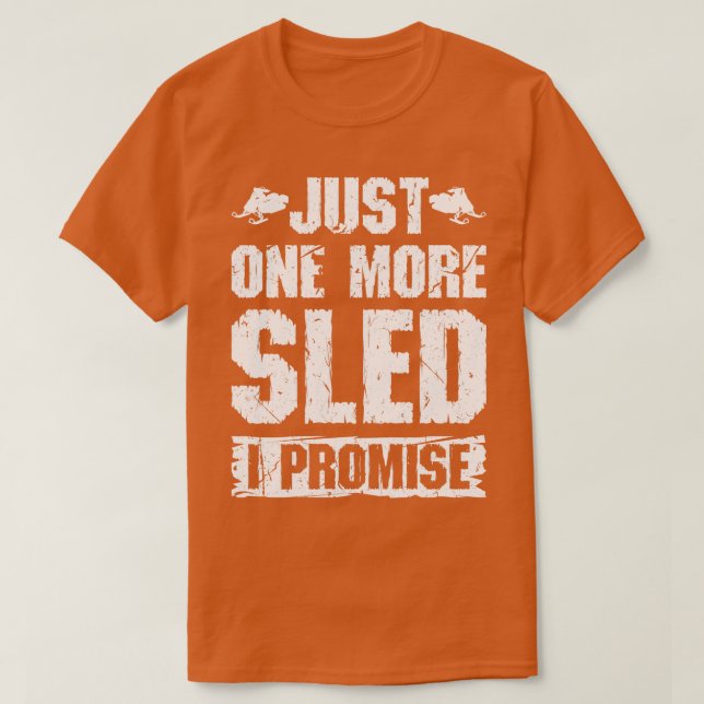 Camiseta Apenas Mais Um Sled Snowmobile (Frente do Design)