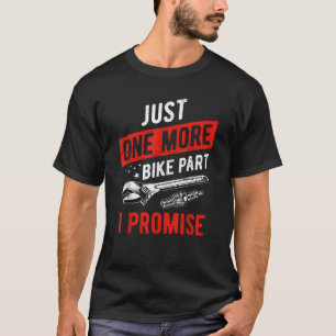Camiseta Apenas Mais Uma Bike Parte I Promete Um Motociclis