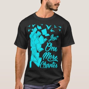 Camiseta Apenas mais uma citação de capítulo para leitores