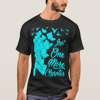 Camiseta Apenas mais uma citação de capítulo para leitores