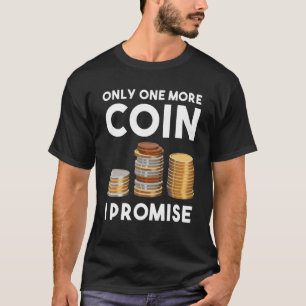 Camiseta Apenas Mais Uma Moeda Numismática Coleta De Moedas