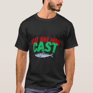 Camiseta Apenas Mais Uma Vez – Design de Humor de Pesca Eng