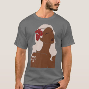 Camiseta Apenas Manifesto Que É A Mulher Melanina Negra Mai