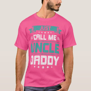 Camiseta Apenas me chame de Tio Papai Tio família vintage f