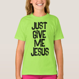 Camiseta Apenas Me Dê Jesus Christian