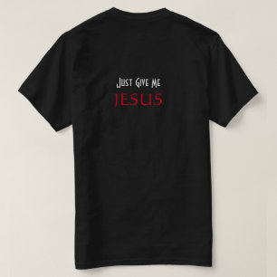 Camiseta Apenas Me Dê O JESUS Christian Black