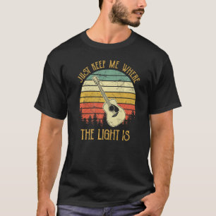 Camiseta Apenas Me Mantenha Onde A Luz Está O Violão Da Mús