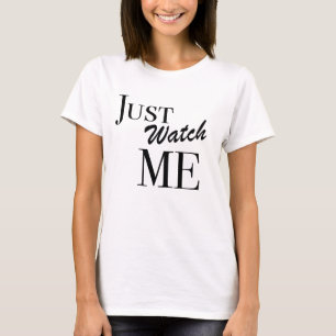 Camiseta Apenas olhe-me