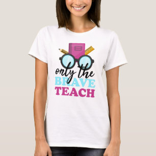 Camiseta Apenas os bravos ensinam 