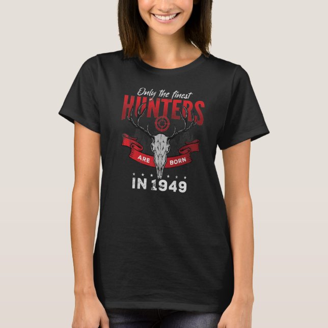 Camiseta Apenas os melhores caçadores são Nasceres no Premi (Frente)