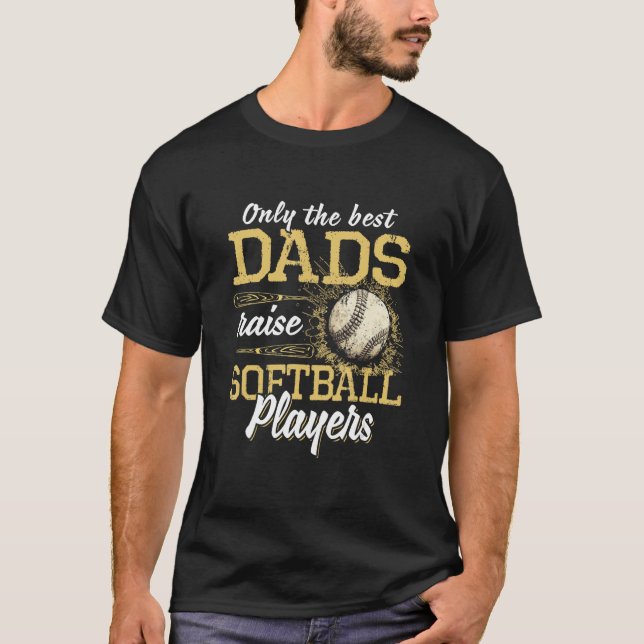 Camiseta Apenas Os Melhores Pais Levantam Jogadores De Soft (Frente)