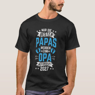 Camiseta APENAS OS MELHORES Pais são promovidos a avô 2027