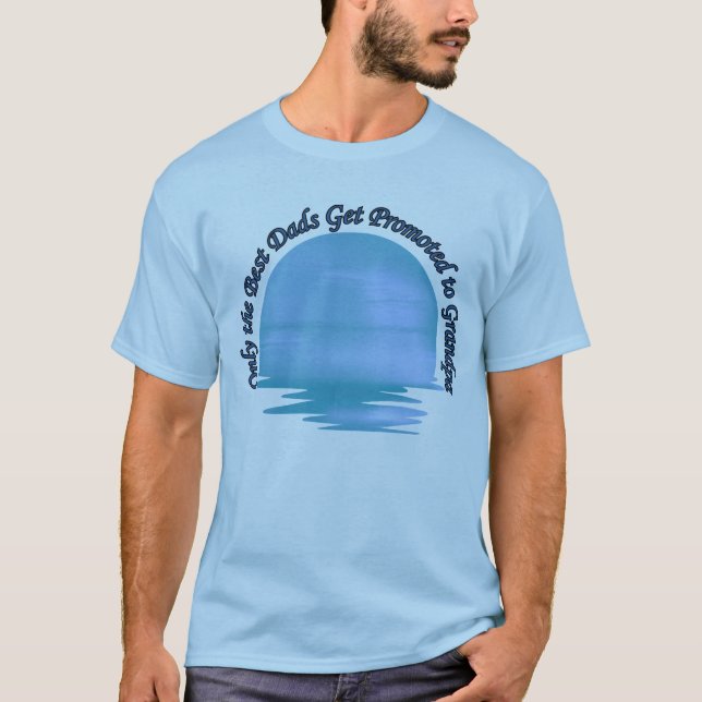 Camiseta Apenas os melhores Pais são promovidos ao vovô (Frente)