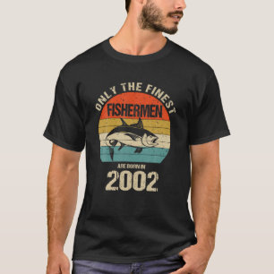 Camiseta Apenas Os Piores Pescadores Estão A Nascer Em 200