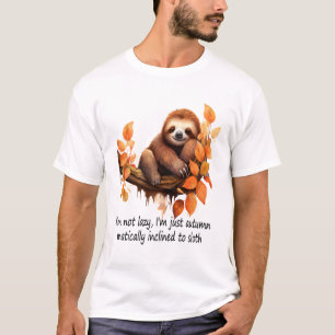 Camiseta Apenas Outono Maticamente Inclinado à Preguiça