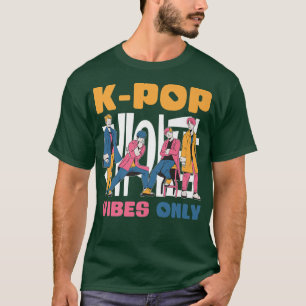 Camiseta Apenas para Vibes do K-Pop - Pop Music K-Pop