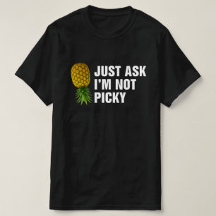 Camiseta Apenas Pergunte-Me Que Não Sou Escolhido