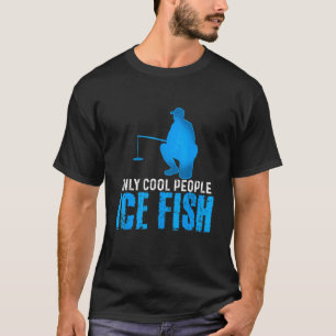 Camiseta Apenas Pessoas Legais Vara de Pesca no Gelo Pescad