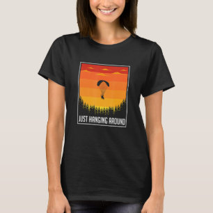 Camiseta Apenas Prendendo Parapente Parapente Parapente