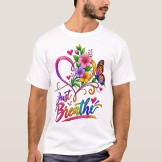 Camiseta Apenas Respire | Coração Floral Colorido & Borbole