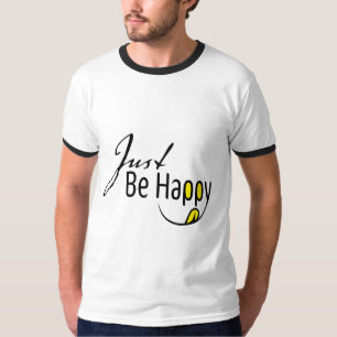 Camiseta Apenas Seja Feliz
