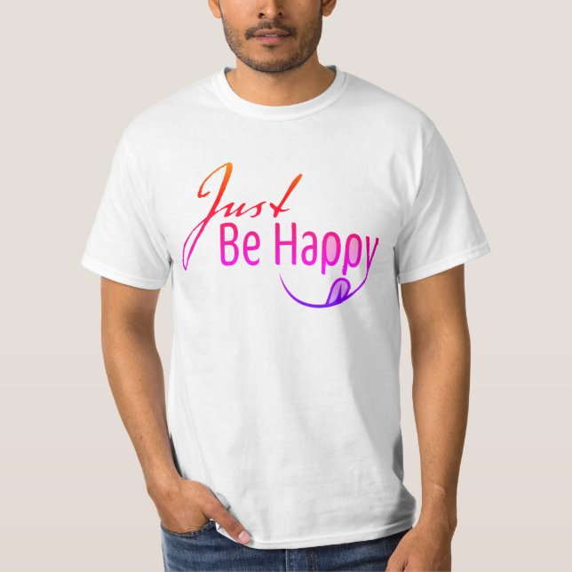 Camiseta Apenas Seja Feliz (Frente)
