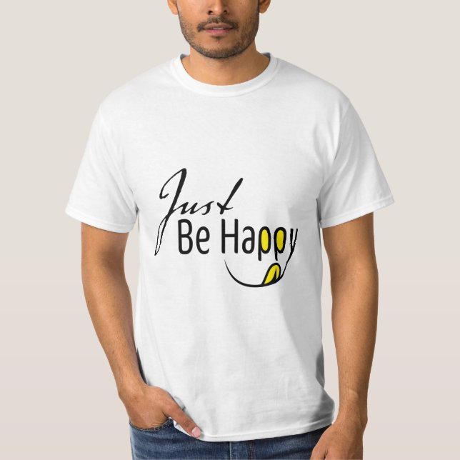 Camiseta Apenas Seja Feliz (Frente)