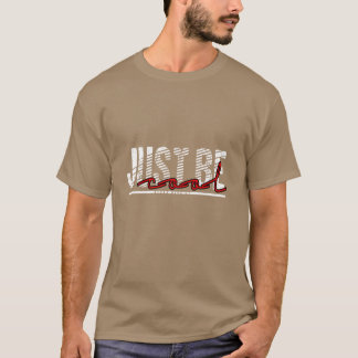Camiseta Apenas seja legal retrô
