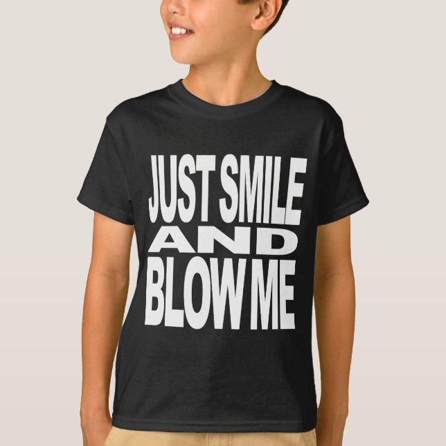 Camiseta Apenas sorria e funda-me (Frente)