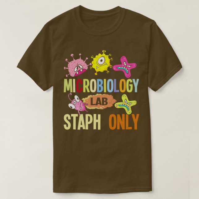Camiseta Apenas Staph do Laboratório de Microbiologia (Frente do Design)