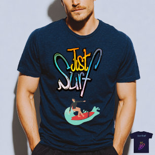 Camiseta Apenas Surfe e Aproveite as Ondas
