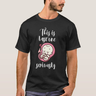 Camiseta Apenas Um Bebê Nascido Grávida Futuro de Maternida