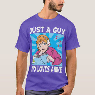 Camiseta Apenas um cara que ama anime divertido para menino