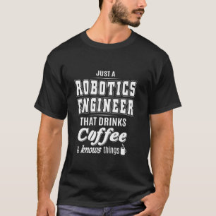 Camiseta Apenas Um Engenheiro Robótico, Engraçado, Bebê-Caf