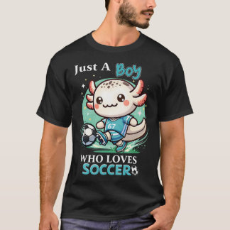 Camiseta Apenas um garoto que ama futebol Axolote fofo com
