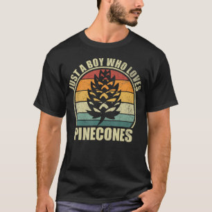 Camiseta Apenas um garoto que ama pinhas. Amante de pinhas
